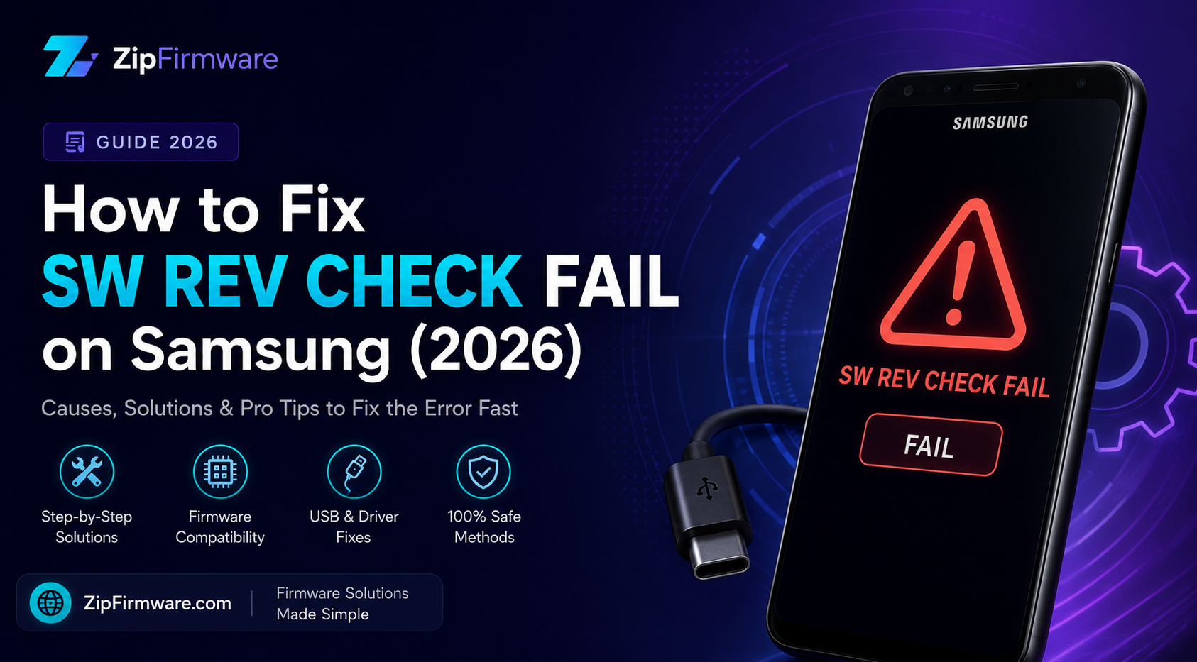How to Fix SW REV CHECK FAIL on Samsung (2026)